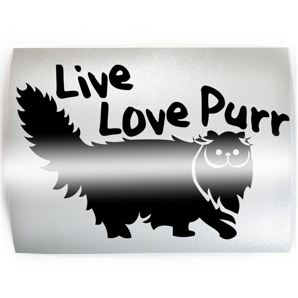 LIVE LOVE PURR Persian Cat - PICK COLOR  SIZE - Feline Breed Pet Love Vinyl Decal Sticker B